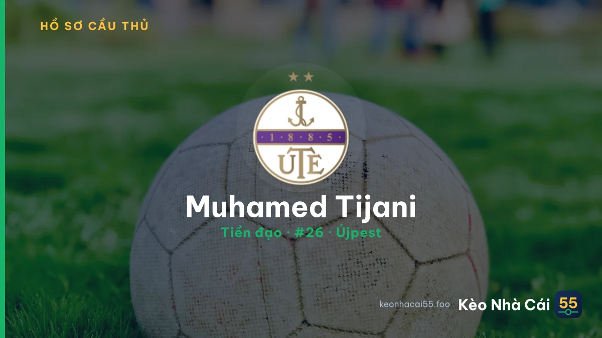 Muhamed Tijani — Újpest