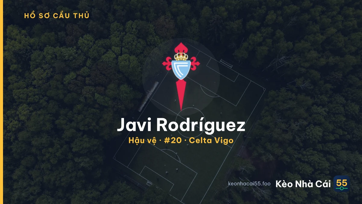 Javi Rodríguez — Celta Vigo