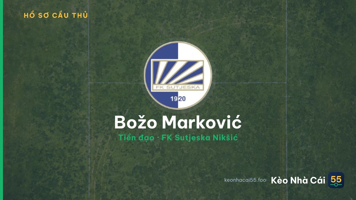 Božo Marković — FK Sutjeska Nikšić