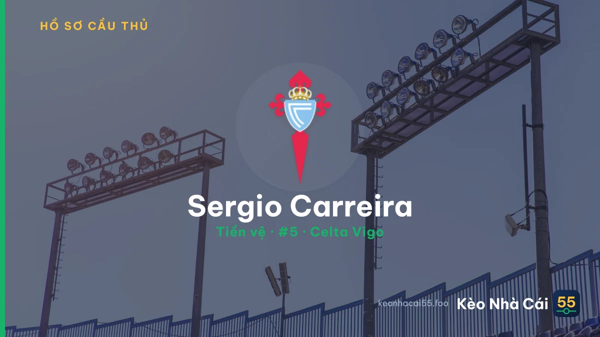 Sergio Carreira — Celta Vigo