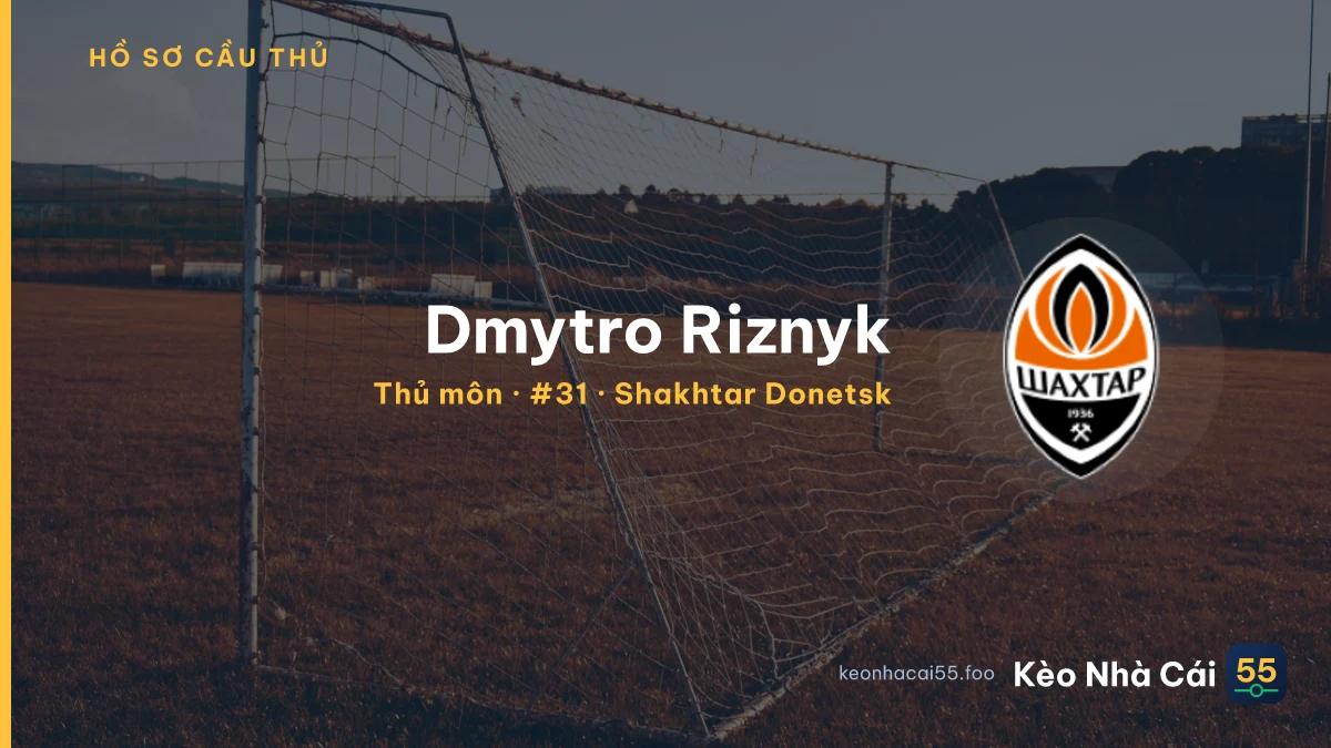 Dmytro Riznyk — Shakhtar Donetsk