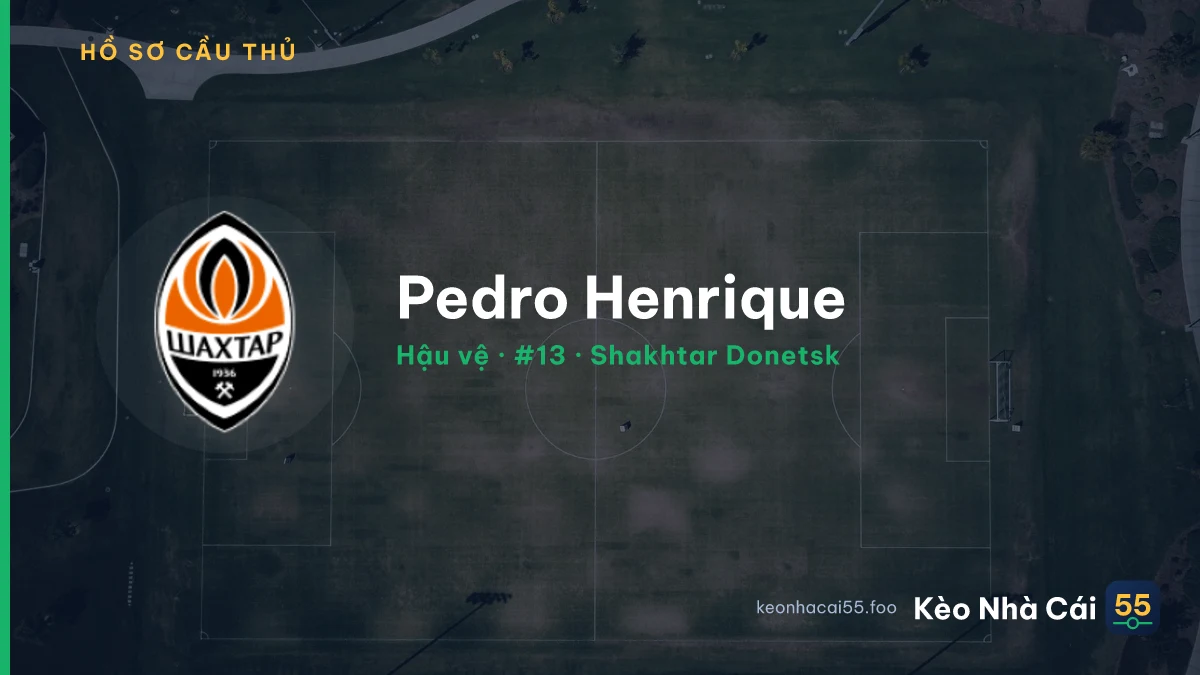 Pedro Henrique — Shakhtar Donetsk