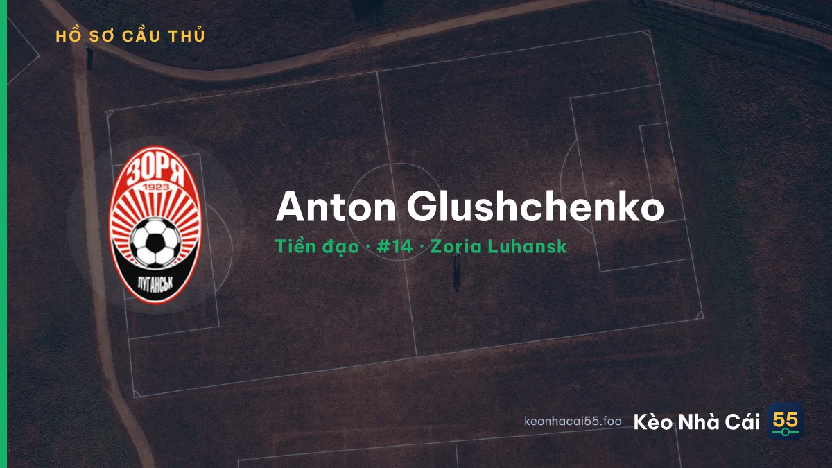 Anton Glushchenko — Zoria Luhansk
