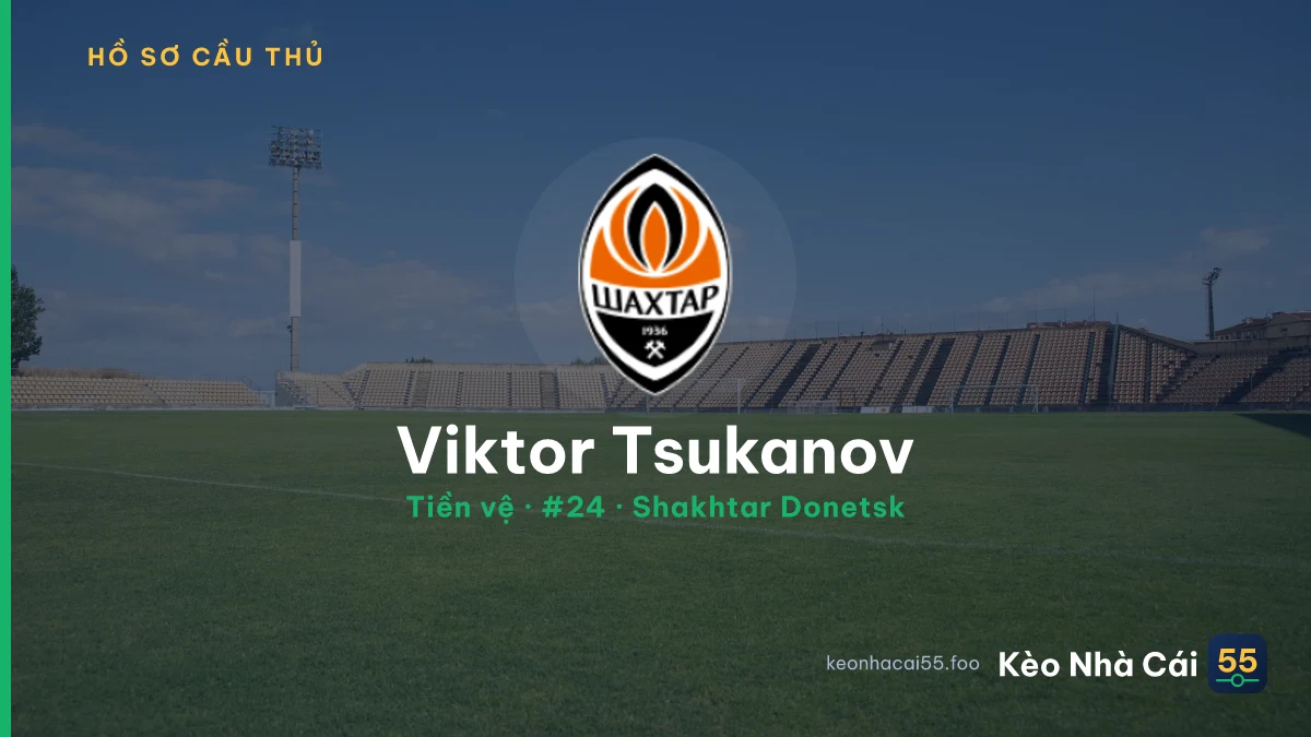 Viktor Tsukanov — Shakhtar Donetsk