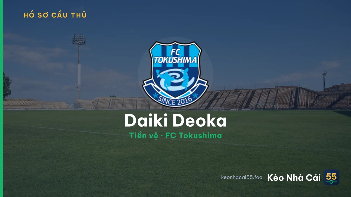 Daiki Deoka — FC Tokushima