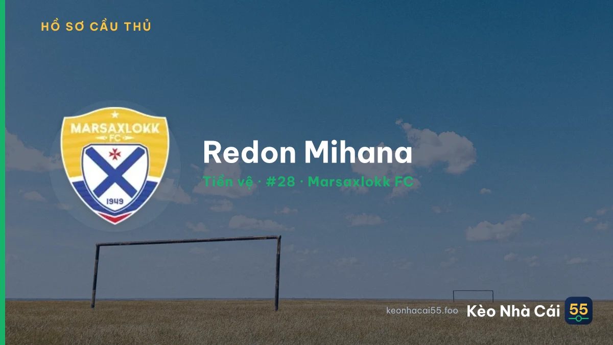 Redon Mihana — Marsaxlokk FC