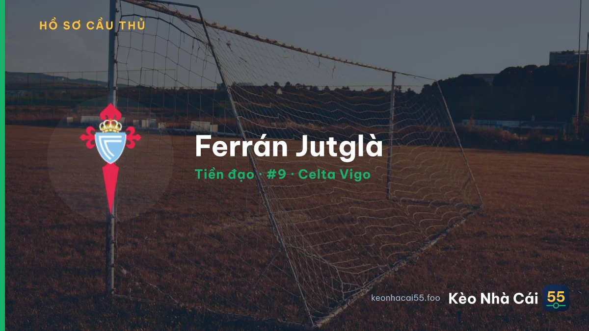 Ferrán Jutglà — Celta Vigo