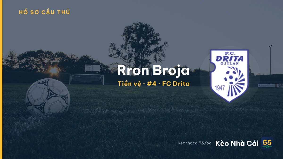 Rron Broja — FC Drita