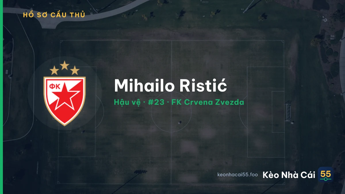 Mihailo Ristić — FK Crvena Zvezda
