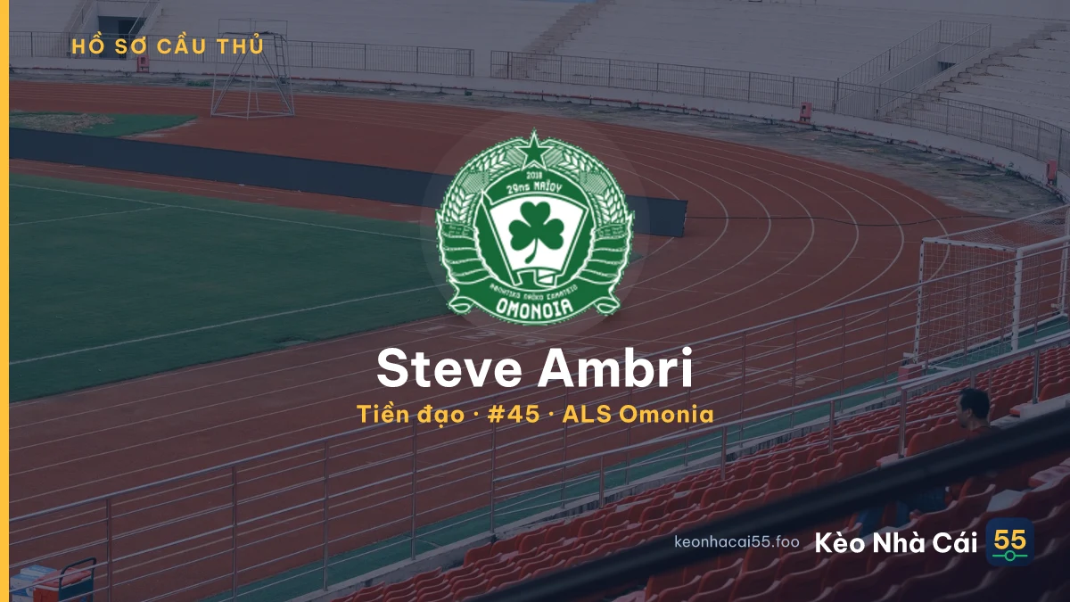 Steve Ambri — ALS Omonia