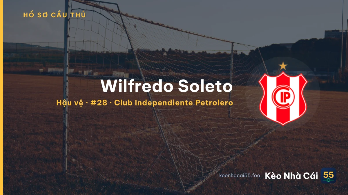 Wilfredo Soleto — Club Independiente Petrolero