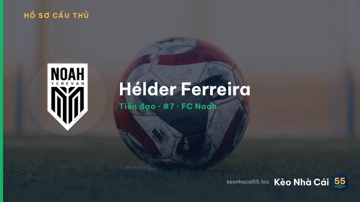 Hélder Ferreira — FC Noah