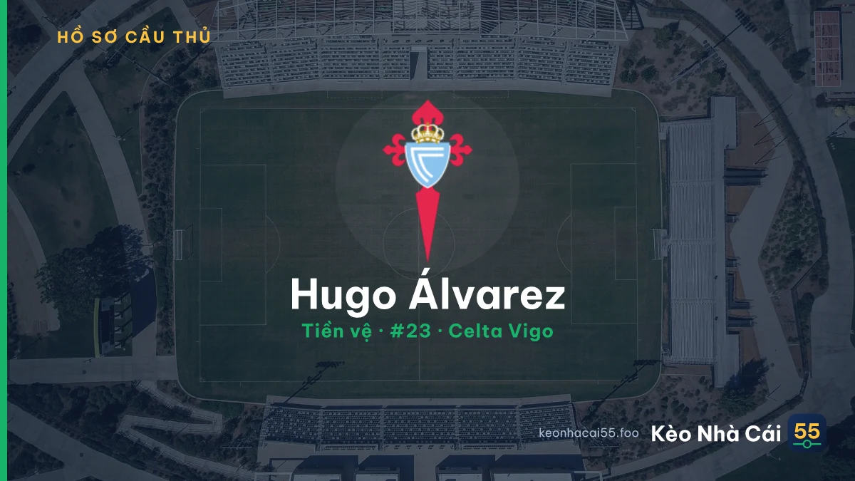 Hugo Álvarez — Celta Vigo