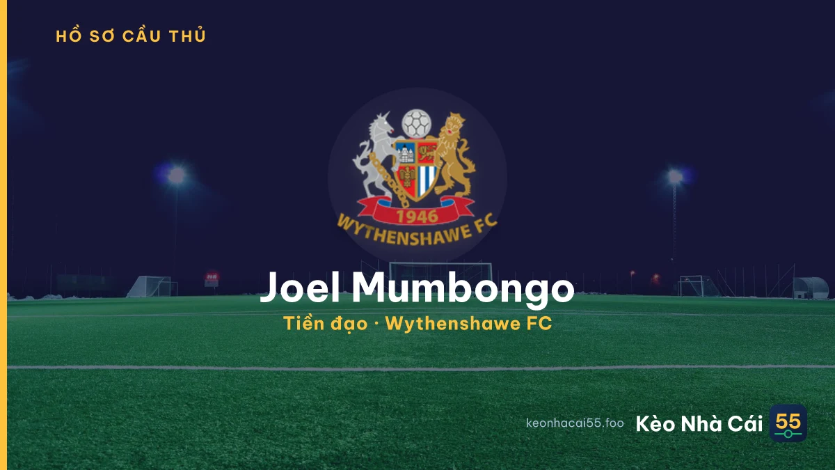 Joel Mumbongo — Wythenshawe FC