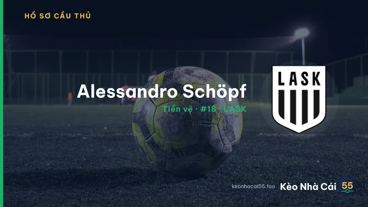 Alessandro Schöpf — LASK