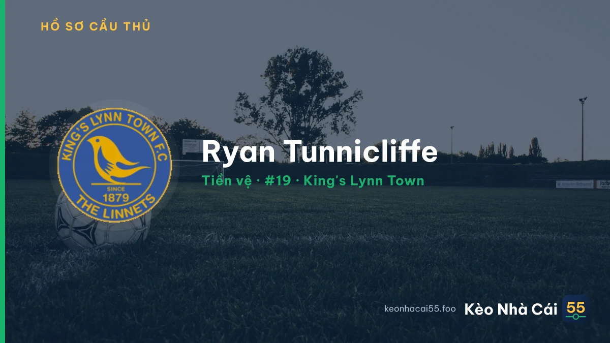 Ryan Tunnicliffe — King's Lynn Town