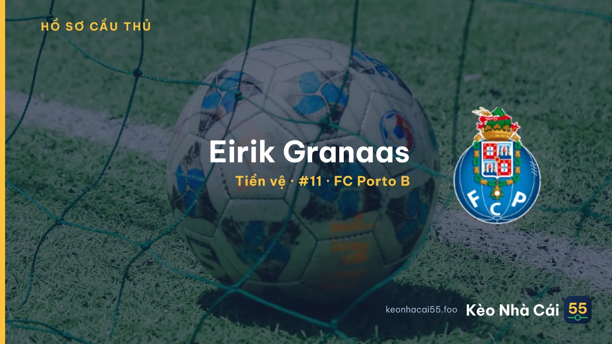 Eirik Granaas — FC Porto B