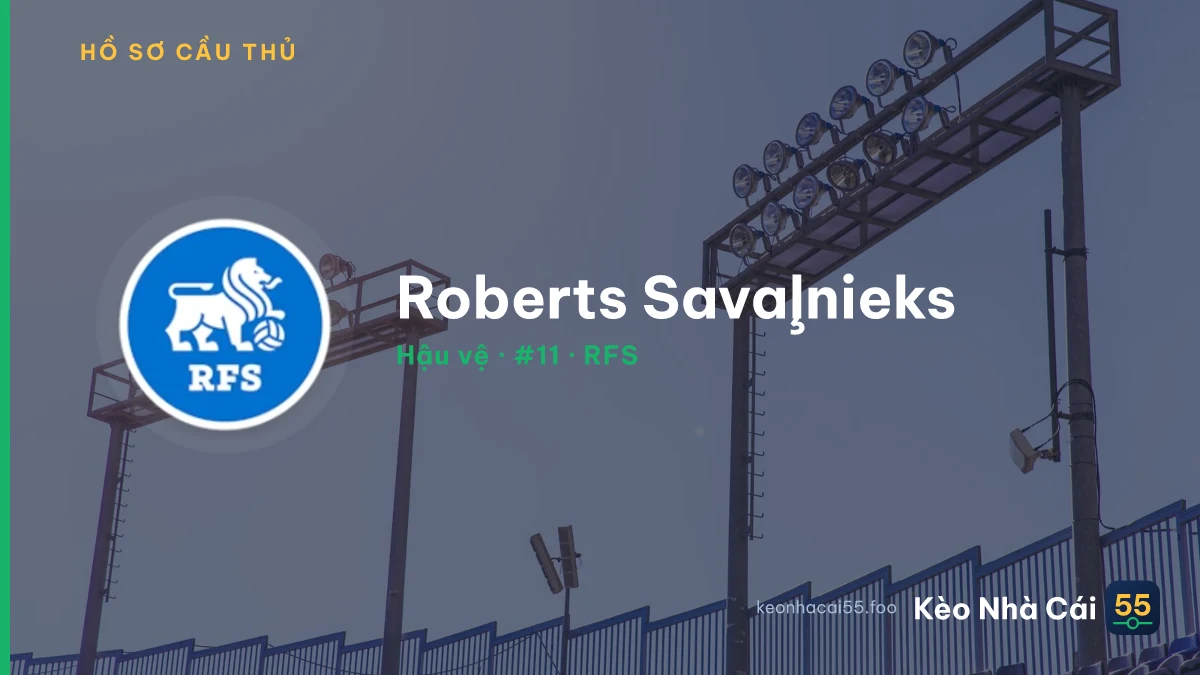 Roberts Savaļnieks — RFS