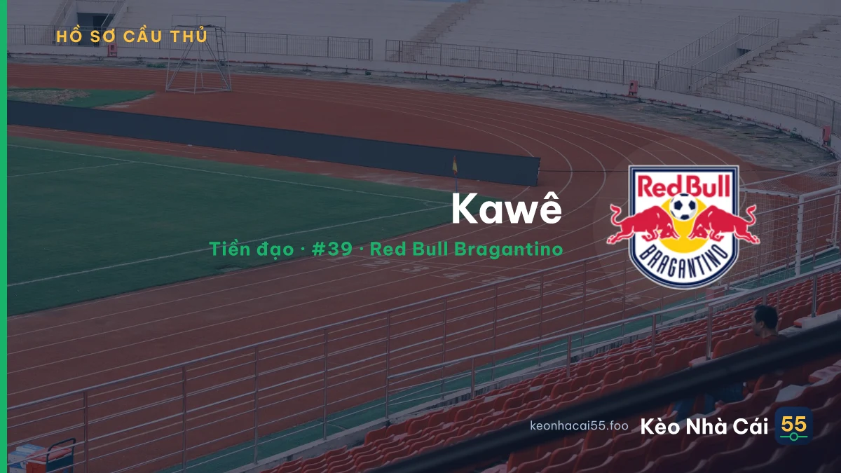 Kawê — Red Bull Bragantino