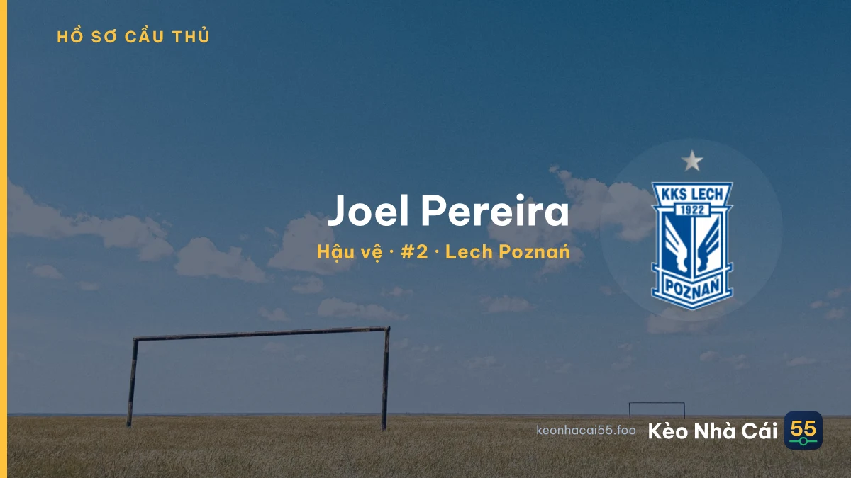 Joel Pereira — Lech Poznań