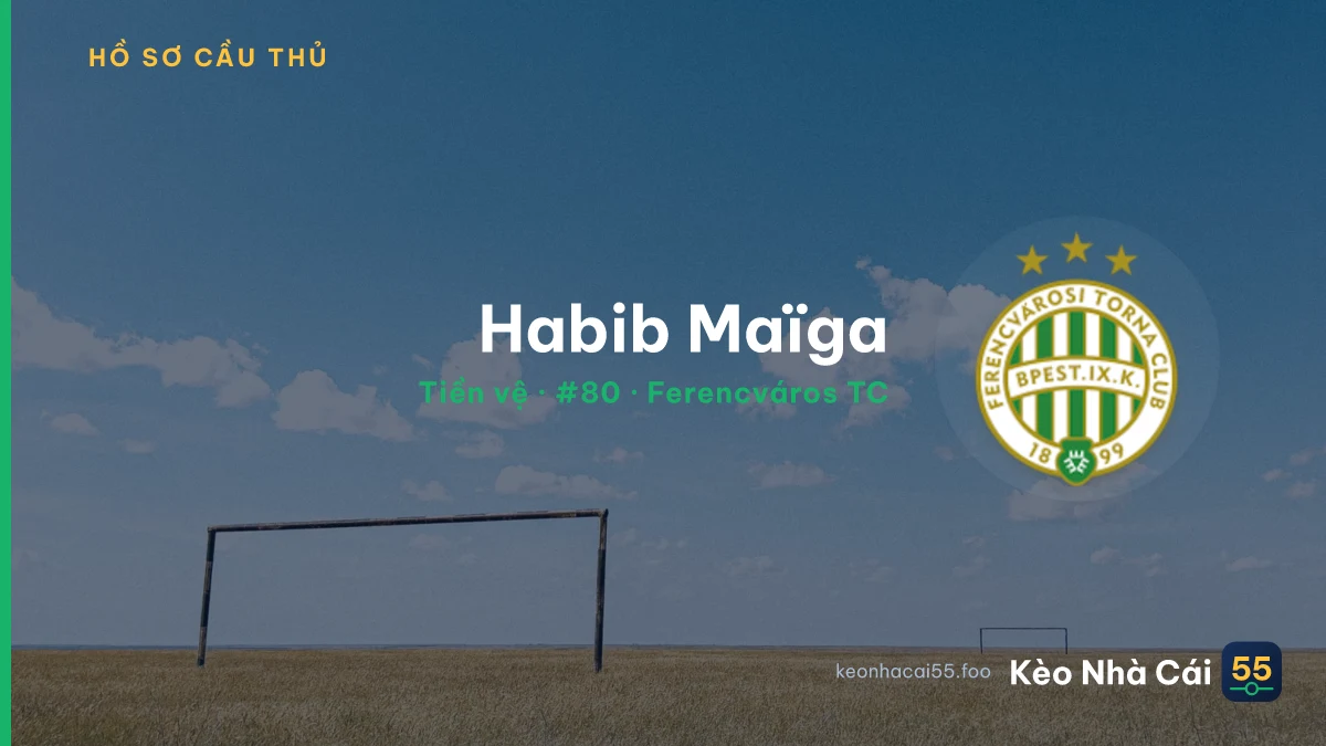 Habib Maïga — Ferencváros TC