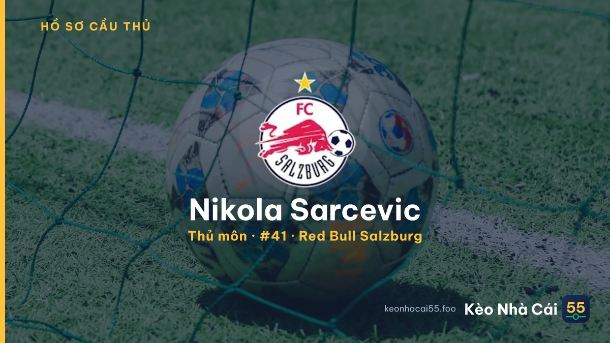 Nikola Sarcevic — Red Bull Salzburg