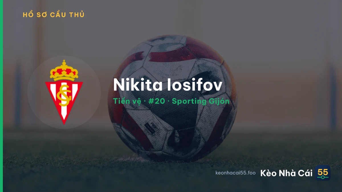 Nikita Iosifov — Sporting Gijón