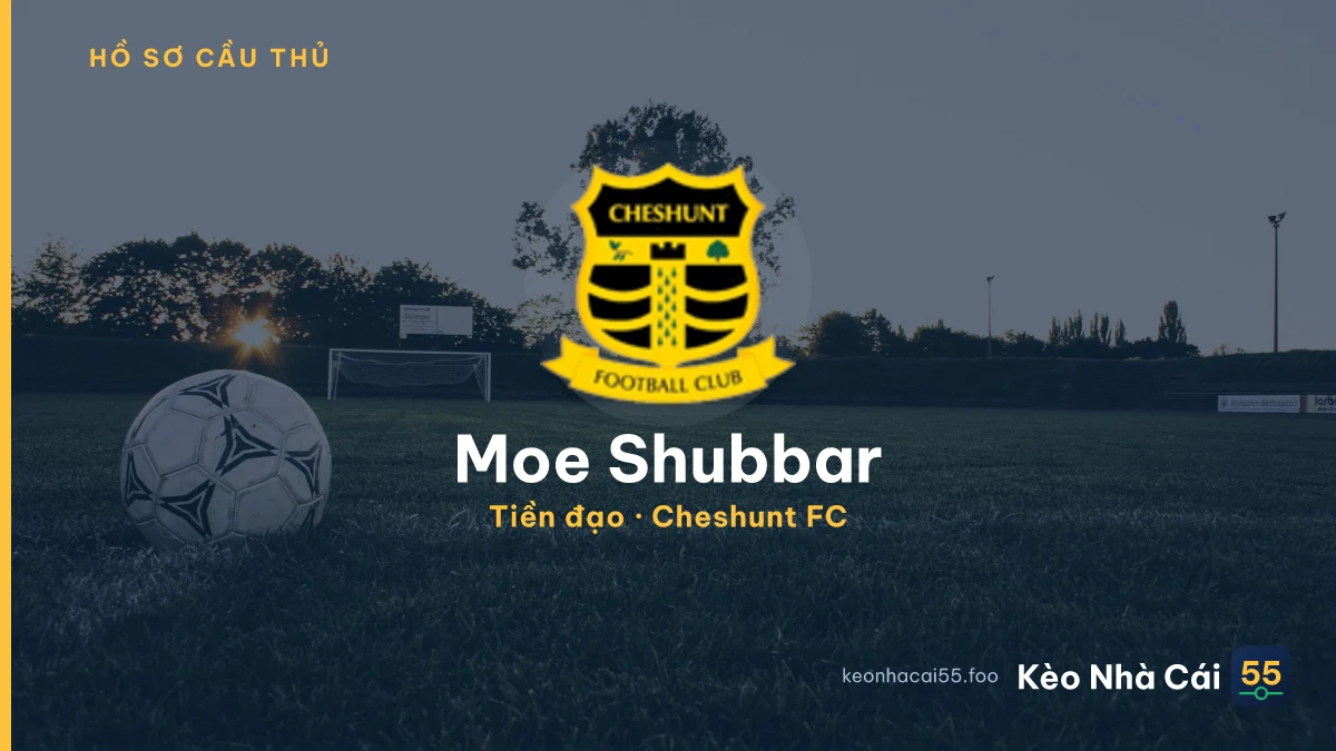 Moe Shubbar — Cheshunt FC