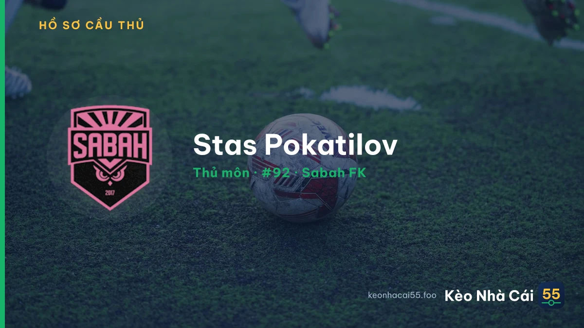 Stas Pokatilov — Sabah FK