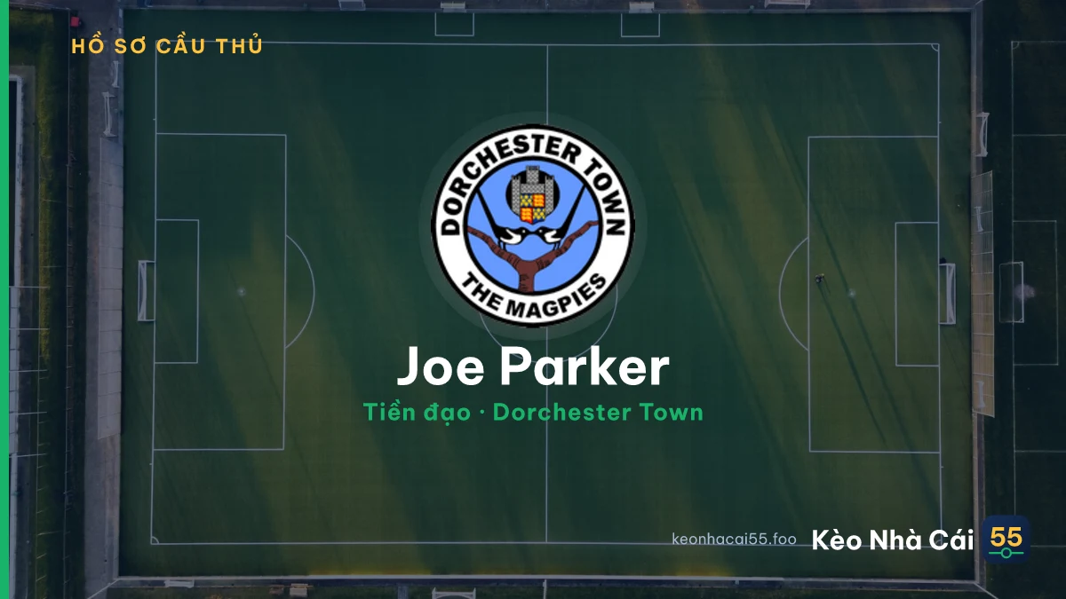 Joe Parker — Dorchester Town