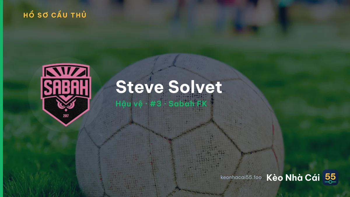 Steve Solvet — Sabah FK