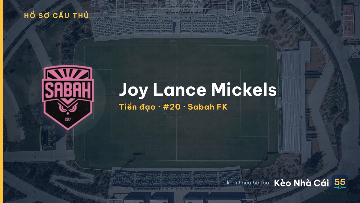 Joy Lance Mickels — Sabah FK