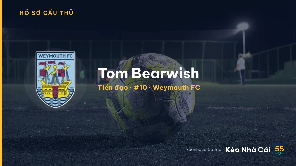 Tom Bearwish — Weymouth FC