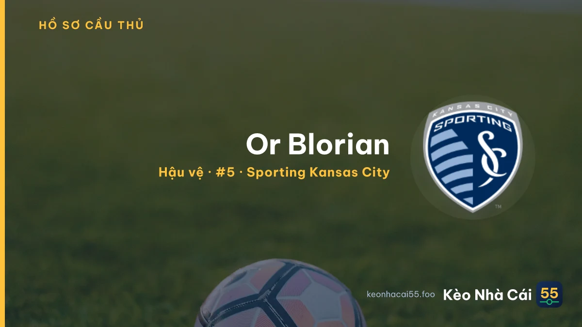Or Blorian — Sporting Kansas City