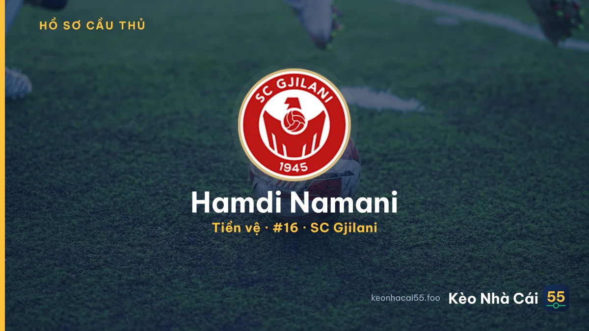 Hamdi Namani — SC Gjilani