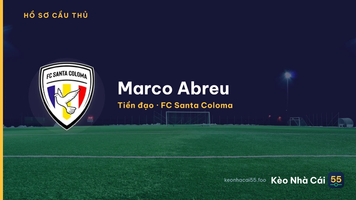 Marco Abreu — FC Santa Coloma