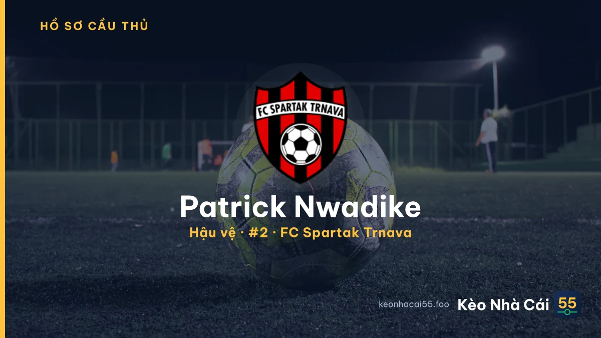 Patrick Nwadike — FC Spartak Trnava