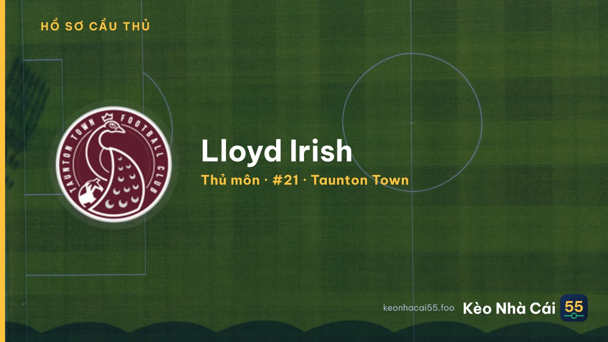 Lloyd Irish — Taunton Town