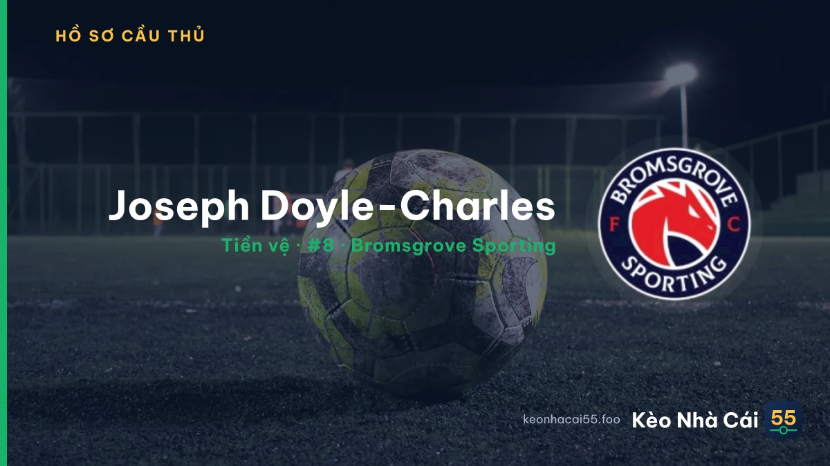 Joseph Doyle-Charles — Bromsgrove Sporting