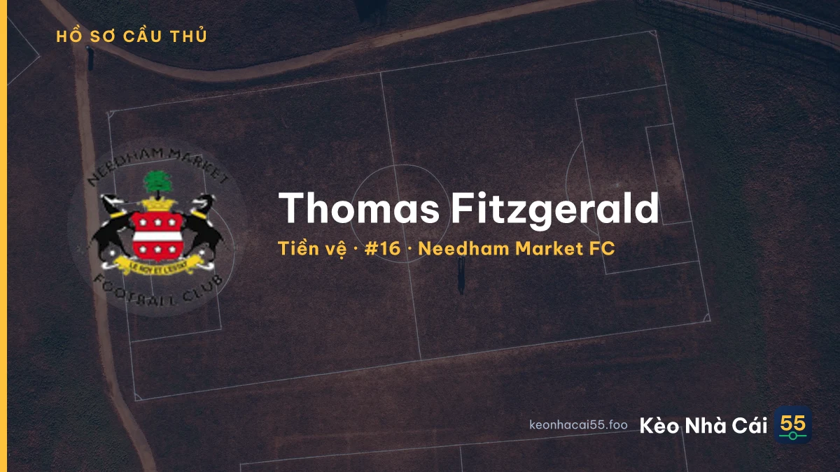 Thomas Fitzgerald — Needham Market FC