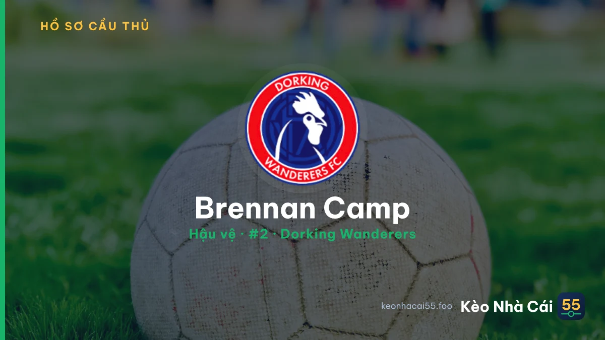 Brennan Camp — Dorking Wanderers