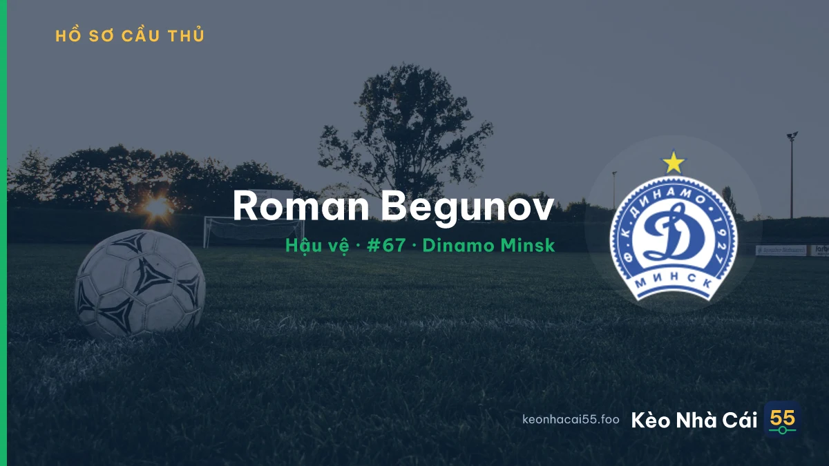 Roman Begunov — Dinamo Minsk