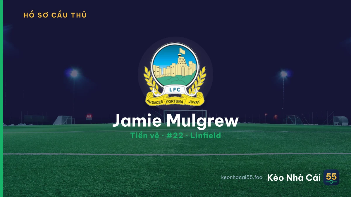 Jamie Mulgrew — Linfield