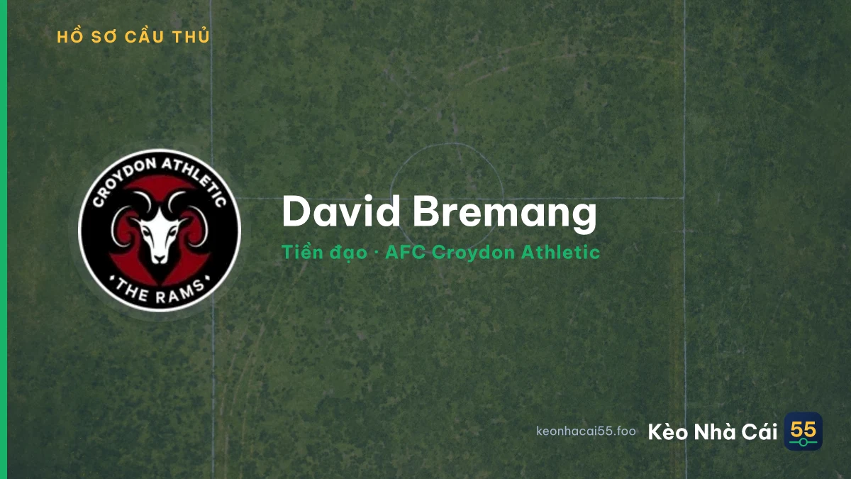 David Bremang — AFC Croydon Athletic