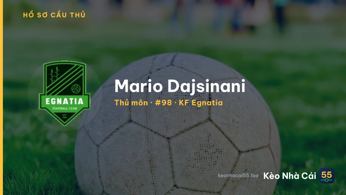 Mario Dajsinani — KF Egnatia