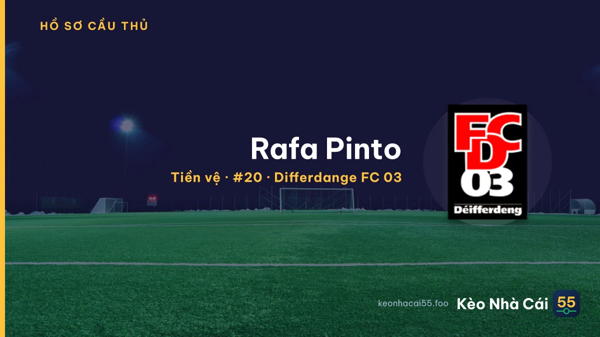 Rafa Pinto — Differdange FC 03