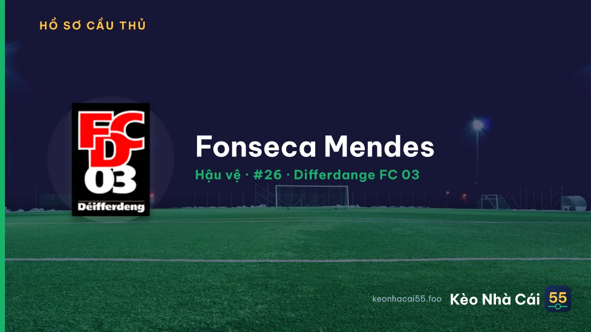 Fonseca Mendes — Differdange FC 03
