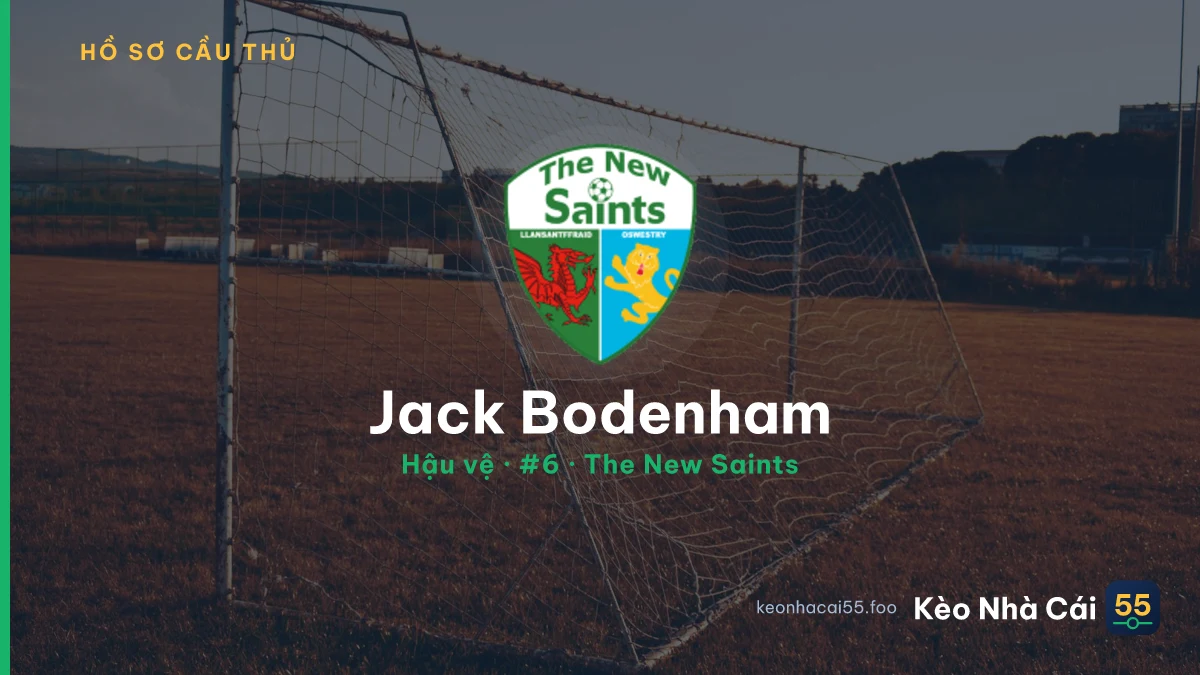 Jack Bodenham — The New Saints