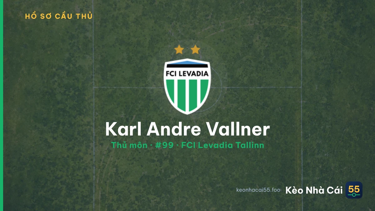 Karl Andre Vallner — FCI Levadia Tallinn