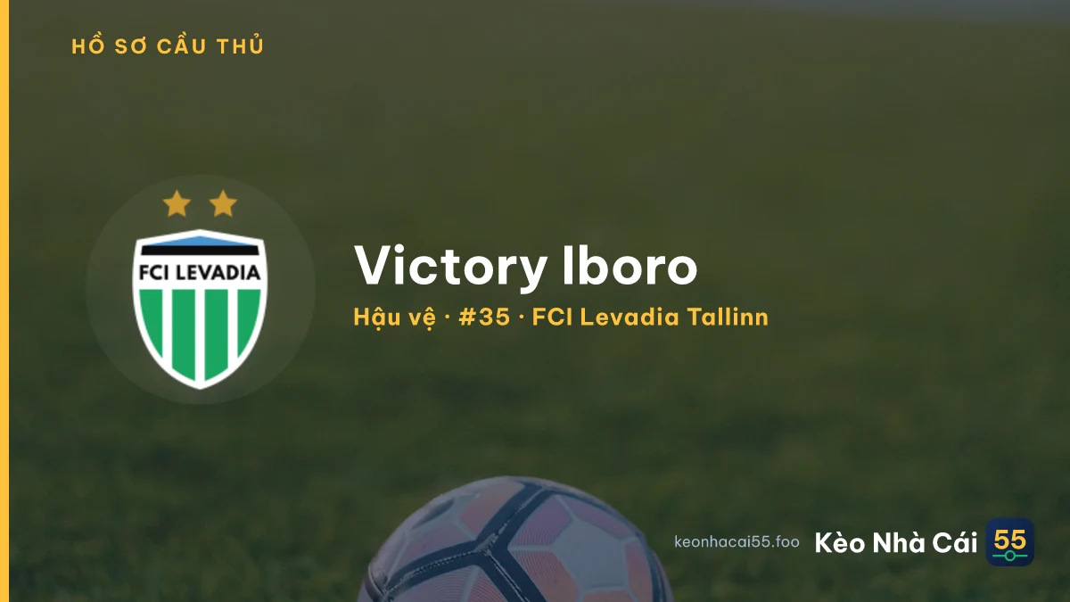 Victory Iboro — FCI Levadia Tallinn